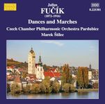 Julius Fucik: Dances and Marches