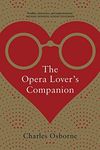 The Opera Lover's Companion