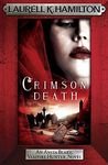 Crimson Death (Anita Blake, Vampire Hunter, Novels Book 25)