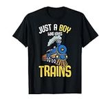 Just a Boy who loves Trains Locomotive Train Toddler Kids T-Shirt