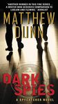 Dark Spies: A Spycatcher Novel: 4