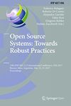 Open Source Systems: Towards Robust Practices: 13th IFIP WG 2.13 International Conference, OSS 2017, Buenos Aires, Argentina, May 22-23, 2017, Proceedings ... and Communication Technology Book 496)