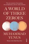 World of Three Zeroes: the new economics of zero poverty, zero unemployment, and zero carbon emissions