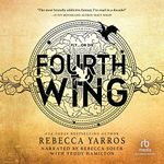 Fourth Wing: Empyrean, Book 1