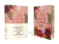 NIV, Artisan Collection Bible, Women’s Bible with Journaling Space, Cloth over Board, Pink Floral, Designed Edges under Gilding, Red Letter, Comfort Print