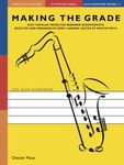 Making The Grade Omnibus Edition: The Saxophone Grades 1-3