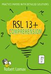 RSL 13 Plus Books: 13+ Comprehension - Practice English Papers & Detailed Answers