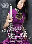The Girl in the Clockwork Collar (S