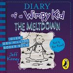 The Meltdown: Diary of a Wimpy Kid, Book 13