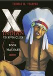 X-Indian Chronicles: The Book of Ma