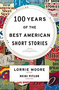 100 Years Of The Best American Short Stories