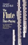 The Flute and Flute Playing