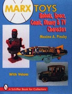 Marx Toys: Robots, Space, Comic, Disney and TV Characters: Robots, Space, Comic, Disney & TV Characters