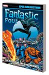 FANTASTIC FOUR EPIC COLLECTION: THE MYSTERY OF THE BLACK PANTHER