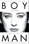 Take It Like a Man: The Autobiography of Boy George