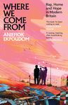 Where We Come From: Rap, Home & Hope in Modern Britain