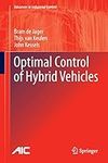 Optimal Control of Hybrid Vehicles 