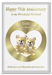 50th Wedding Anniversary cards Golden 50 Fifty Year Happy Unique Greeting (Wonderful Husband card - Gold Teddy Bears)