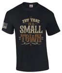 Try That in A Small Town Country Music Mens Short Sleeve T-Shirt Graphic Tee, Black, S