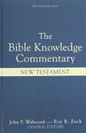 Bible Knowledge Commentary: New Testament