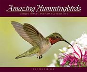 Amazing Hummingbirds: Unique Images and Characteristics (Wildlife Appreciation)