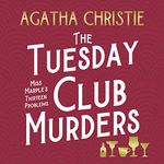 The Tuesday Club Murders