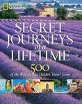 SECRET JOURNEYS OF A LIFETIME (HB)