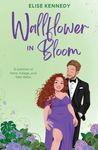 Wallflower in Bloom: A Fake Dating, Forced Proximity, Plus Size Small-Town RomCom (Love in Fairwick Falls)