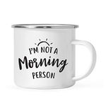 Andaz Press 11oz. Stainless Steel Campfire Coffee Mug Gift, I'm Not a Morning Person, 1-Pack, Birthday Christmas Metal Enamel Unbreakable Camping Camp Cup