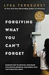 Forgiving What You Can't Forget: Di