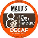 Maud's Decaf Dark Roast Coffee Pods, 100 ct | Decaffeinated Tall, Dark & Handsome Blend | 100% Arabica Dark Roast Coffee | Solar Energy Produced Recyclable Pods Compatible with Keurig K Cups Maker
