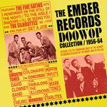 The Ember Records Doowop Collection 1956-64