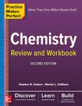 Practice Makes Perfect Chemistry Review and Workbook, Second Edition