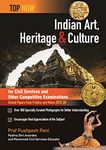 Indian Art, Heritage & Culture for Civil Services Examination: Includes Solved Papers From UPSC Prelims and Mains (Top Now)