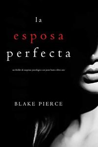 La Esposa 