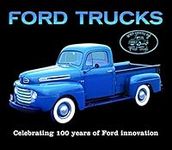 Ford Trucks: Celebrating 100 Years of Ford Innovation