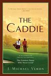 The Caddie