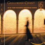 Favourite Gregorian Chant