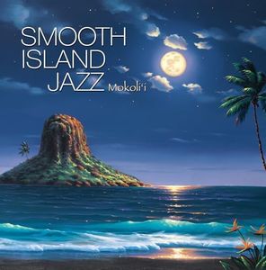 Smooth Island Jazz Mokoli'i - (by Reggie Griffin) Hawaii Pacific Islands International Music