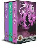 A Fairy Cold Brew: Enchanted Enclave Books 4-6 Boxed Set (Enchanted Enclave Boxed Sets Book 2)