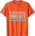 HERSIL Cool Funny tee in My Defense I was Left Unsupervised T-Shirt (Orange,M)