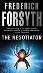The Negotiator: From the bestselling author of The Day of the Jackal