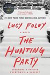 The Hunting Party: A Novel