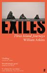 Exiles: Three Island Journeys