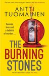 The Burning Stones: The nail-bitingly tense, darkly funny new thriller from the author of The Man Who Died