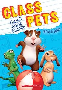 Fuzzy's Great Escape (Class Pets #1) (1)