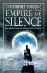 Empire of Silence: The universe-spanning science fiction epic (Sun Eater)