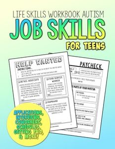 Job Skills for Teens: Life Skills Workbook Autism (Special Education Workbooks)