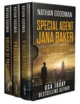 The Special Agent Jana Baker Spy-Thriller Series (Books 2-4): The Fourteenth Protocol, Protocol 15, Breach of Protocol