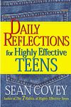 Daily Reflections For Highly Effective Teens